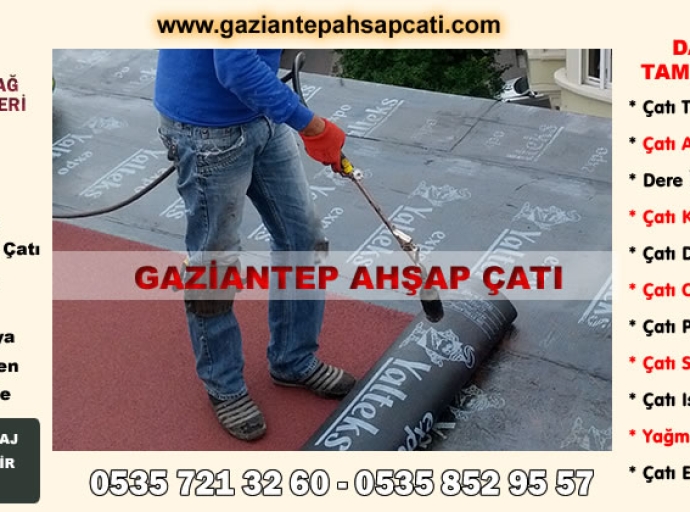 Gaziantep Çatı Aktarma